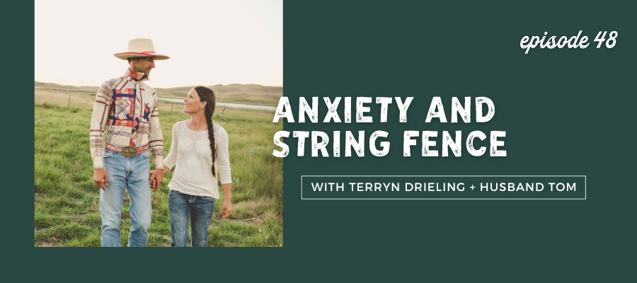 header graphic for Anxiety and String Fence with Tom [episode 48]