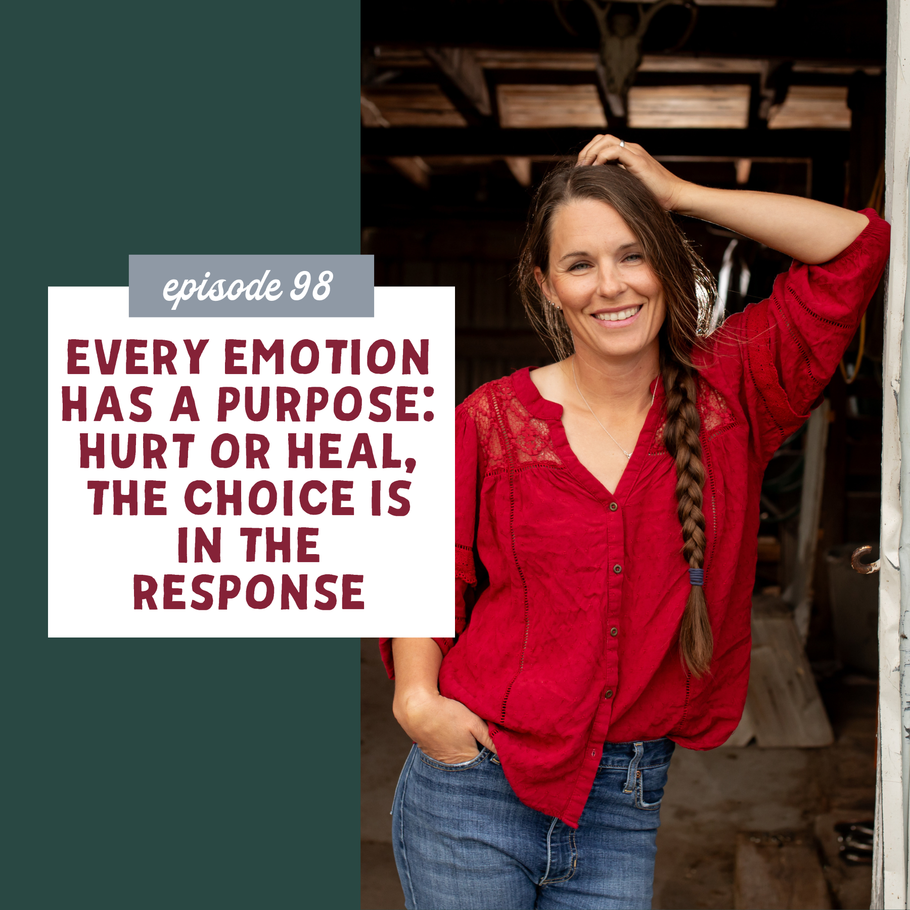 every emotion has a purpose